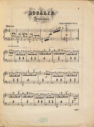 Rosalie : Tyrolienne ; pour piano ; op. 176