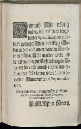 Demnach Wir nöthig finden, daß auf die in beygehender Specification namhafft gemachte Diebe und Spitz-Buben in dem euch anvertraueten Berichte sorgfältige Acht gegeben werde ... : Hannover den 6. Septembr- 1728.