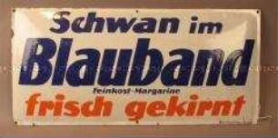 Werbeschild "Schwan im Blauband"