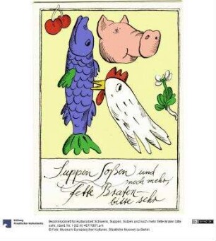 Suppen, Soßen und noch mehr, fette Braten bitte sehr.