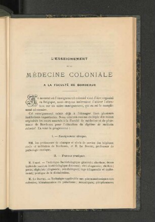 L'Enseignement De La Médecine Coloniale A La Faculté De Bordeaux.