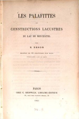 Les Palafittes ou constructions lacustres de Lac de Neuchatel