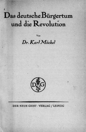 Das deutsche Bürgertum und die Revolution