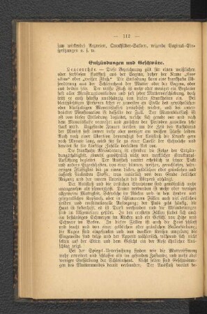 Entzündungen und Geschwüre.