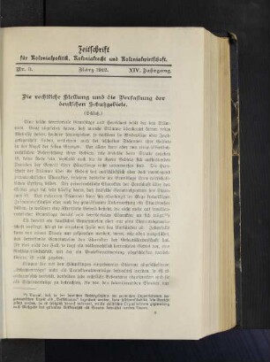 Die rechtliche Stellung und die Verfassung der deutschen Schutzgebiete.