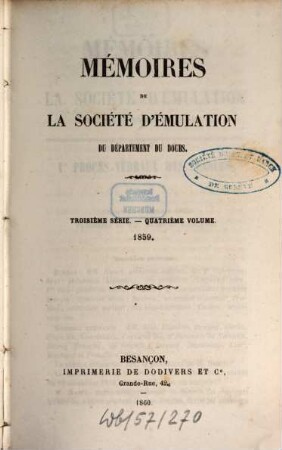 Mémoires de la Société d'Emulation du Département du Doubs. 4. 1859