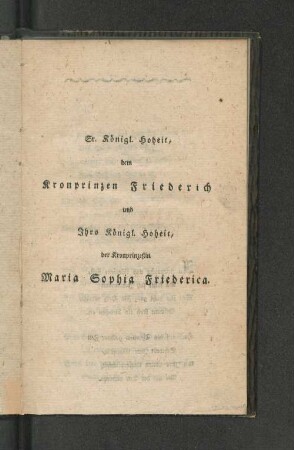 [Gedichte und Lieder bei Gelegenheit des Hohen Vermählungs-Festes...]