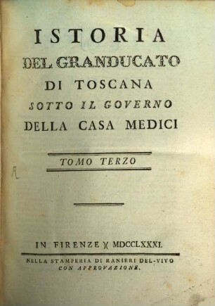 Istoria del Granducato di Toscana sotto il governo della casa Medici, 3