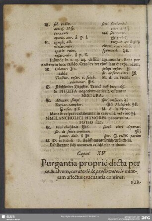 Caput XV. Purgantia proprie dicta per os & alvum, curatorie & praeservatorie mineram affectus evacuantia continet