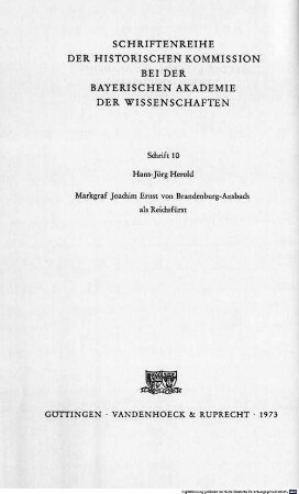 Markgraf Joachim Ernst von Brandenburg-Ansbach als Reichsfürst