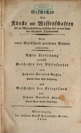Geschichte der Kriegskunst seit der ersten Anwendung des Schießpulvers zum Kriegsgebrauch bis an das Ende des achtzehnten Jahrhunderts, Zweiter Band