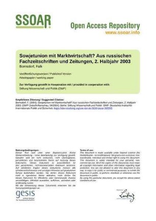 Sowjetunion mit Marktwirtschaft? Aus russischen Fachzeitschriften und Zeitungen, 2. Halbjahr 2003