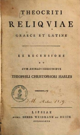 Theocriti reliquiae Graece et Latine : Graece et Latine