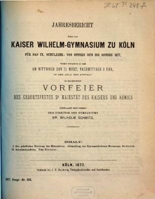 Jahresbericht des Staatlichen Kaiser-Wilhelm-Gymnasiums in Cöln : ... Schuljahr .... 1876/77 = 9
