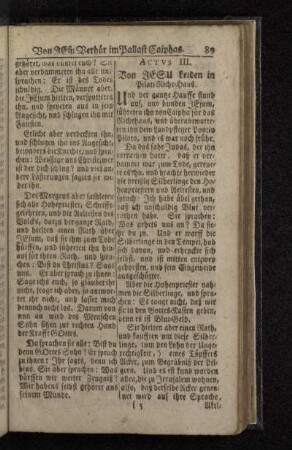 Actus III. Von Jesu Leiden in Pilati Richt-Haus.