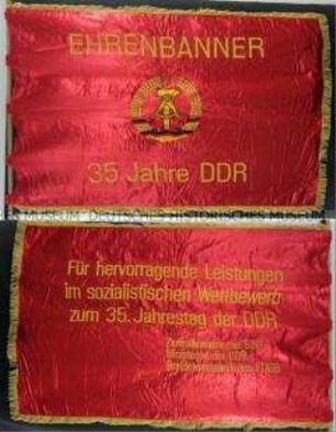 Ehrenbanner anlässlich des 35. Jahrestages der DDR