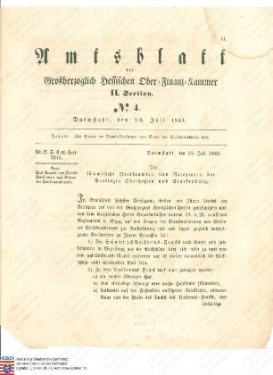 Verfügung über die Zusammenstellung und das Tragen der Dienstuniform von Seiten der Zivilstaatsdiener in Hessen (ein Überweisungsvermerk vom 29. Juli 1843 anbei)