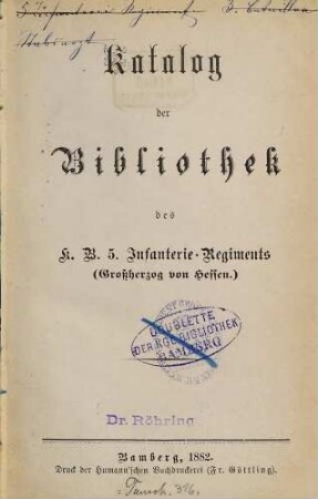 Katalog der Bibliothek des K. B. 5. Infanterie-Regiments (Großherzog von Hessen)