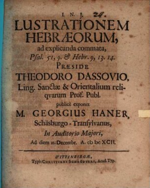 Lustrationem Hebraeorum : ad explicanda commata, Psal. 51, 9. et Hebr. 9, 13, 14