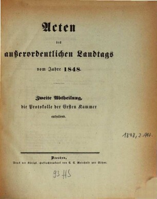 Landtags-Acten. 2. Abtheilung, Die Protocolle der 1. Kammer. 1848