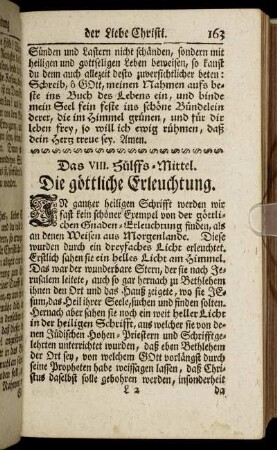 Das VIII. Hülffs-Mittel. Die göttliche Erleuchtung. - Das IX. Hülffs-Mittel. Die wohleingerichteten Schulen.