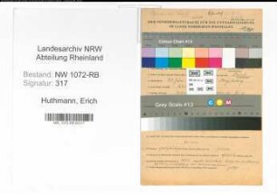 Entnazifizierung Erich Huthmann , geb. 28.06.1908 (Techniker)