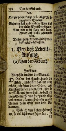 I. Bey deß Lebens-Anfang.