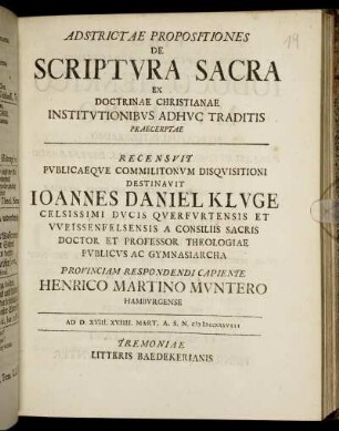 Adstrictae Propositiones De Scriptura Sacra : Ex Doctrinae Christianae Institutionibus Adhuc Traditis Praecerptae