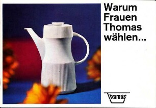Sortimentsbroschüre "Warum Frauen Thomas wählen ..."