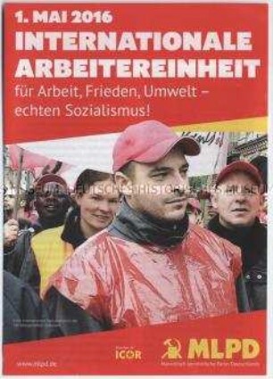 Informationsschrift der Marxistisch-Leninistischen Partei Deutschlands (MLPD) zum 1. Mai 2016