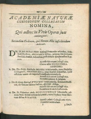 Academiae Naturae Curiosorum Collegarum Nomina, Qui adhuc in Vivis Operas Iuas coniungunt: