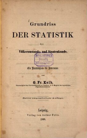 Grundriss der Statistik der Völkerzustands- und Staatenkunde : ein Handbüchlein für jedermann