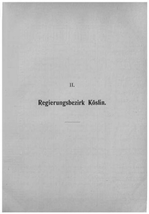 II. Regierungsbezirk Köslin