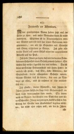 43. - 44. Friederike an Albertinen.