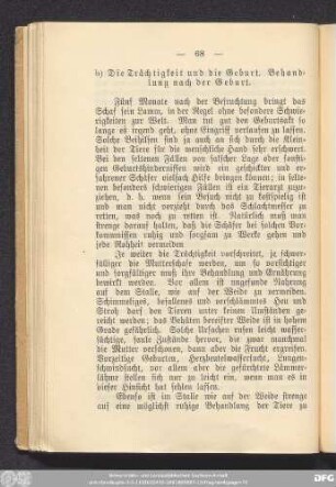 b) Die Trächtigkeit und die Geburt. Behandlung nach der Geburt.