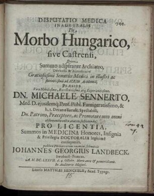 Disputatio Medica Inauguralis De Morbo Hungarico, sive Castrensi