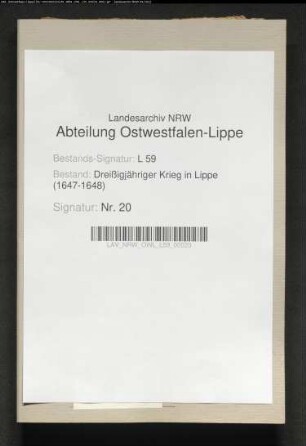 Diplomatische Missionen lippischer Beamter ( Drost v. Rübel, Postmeister Blum, Landkommissar Heilersiek, Kammerschreiber Busch, Landdrost von der Borch, Gerlach von Kerssenbrock) bei den Kriegsparteien