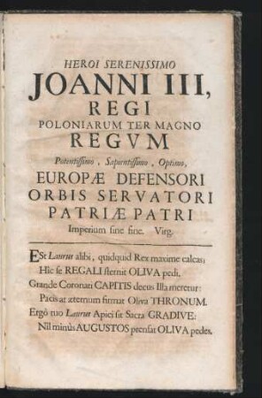 Heroi Serenissimo Joanni III, Regni Poloniarum Ter Magno Regum ...