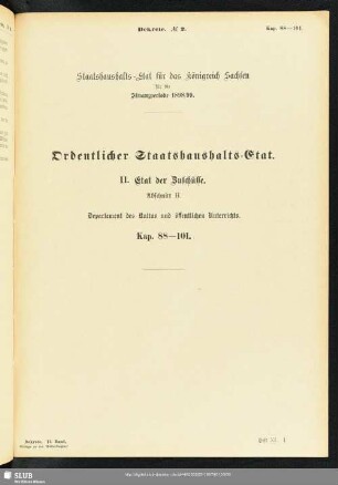 II. Etat der Zuschüsse. Abschnitt H. Departement des Kultus und öffentlichen Unterrichts. Kap. 88-101
