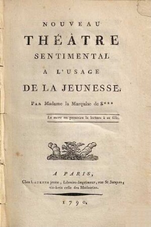 Nouveau Théâtre Sentimental À L'Usage De La Jeunesse