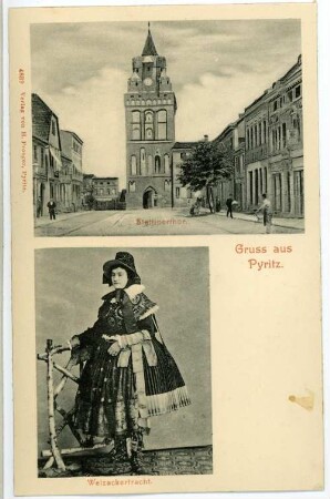 Pyritz. Stettinertor - Weizackertracht