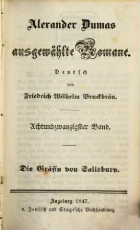 Alexandre Dumas ausgewählte Romane, 28.. Die Gräfin von Salisburg