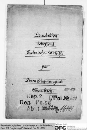 Handakten des Regierungsrats Maubach über Technische Nothilfe