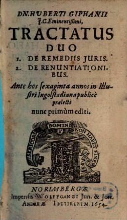 Tractatus duo de remediis iuris, de renunciationibus