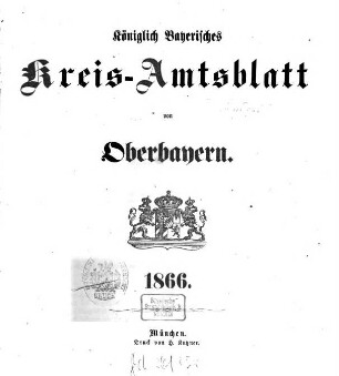 Königlich-bayerisches Kreis-Amtsblatt von Oberbayern. 1866