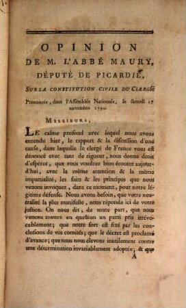 Opinion de M. l'abbé Maury député de Picardie, sur la constitution civile du Clergé : prononcée, dans l'Assemblée Nationale, le samedi 27 Novembre 1790