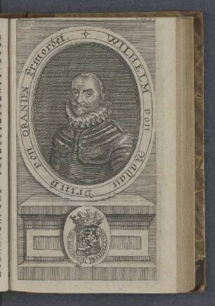 Wilhelm von Nassau, Printz von Oranien, Ermordet.