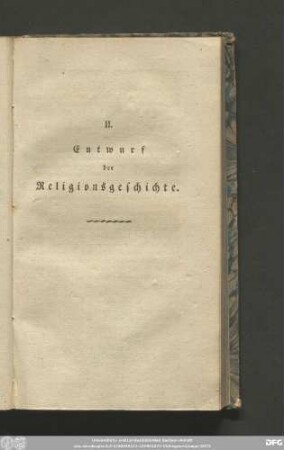 II. Entwurf der Religionsgeschichte.