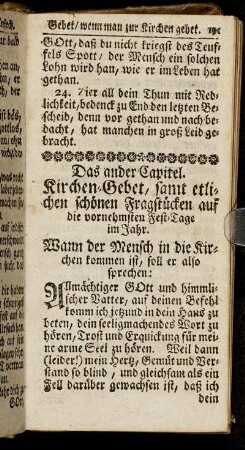 Das ander Capitel. Kirchen-Gebet, samt etlichen schönen Fragstücken auf die vornehmsten Fest-Tage im Jahr.