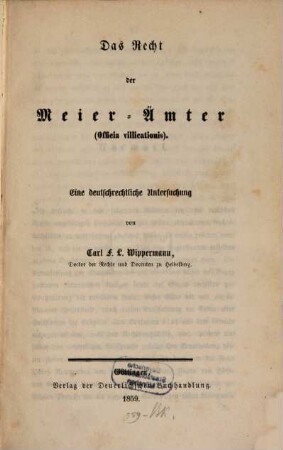 Das Recht der Meier-Ämter : (Officia villicationis.)